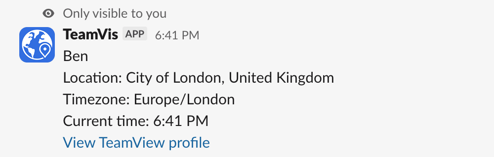 TeamVis /location command replying with a teammate's city, timezone and local time in Slack